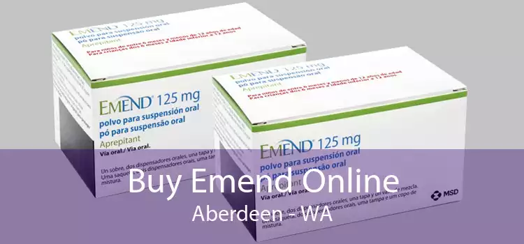 Buy Emend Online Aberdeen - WA