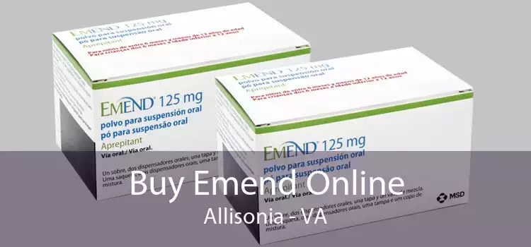 Buy Emend Online Allisonia - VA