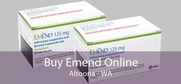 Buy Emend Online Altoona - WA