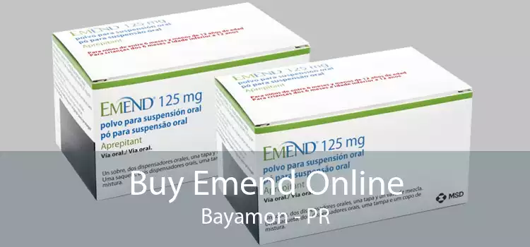 Buy Emend Online Bayamon - PR