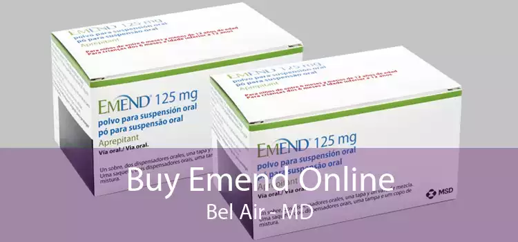 Buy Emend Online Bel Air - MD