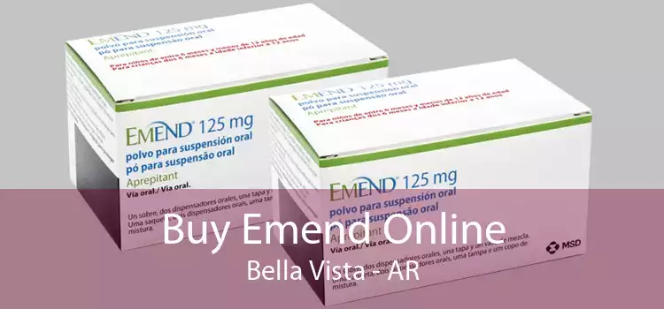 Buy Emend Online Bella Vista - AR