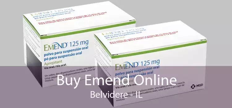 Buy Emend Online Belvidere - IL