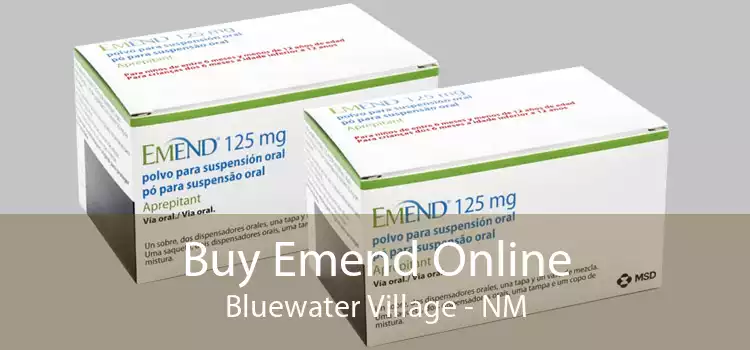 Buy Emend Online Bluewater Village - NM