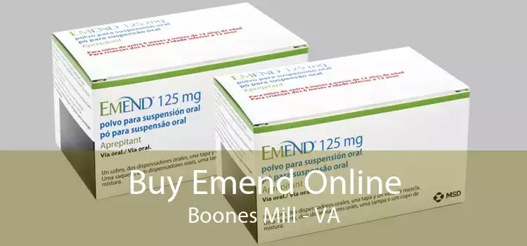 Buy Emend Online Boones Mill - VA