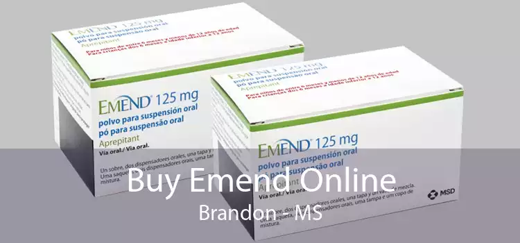Buy Emend Online Brandon - MS