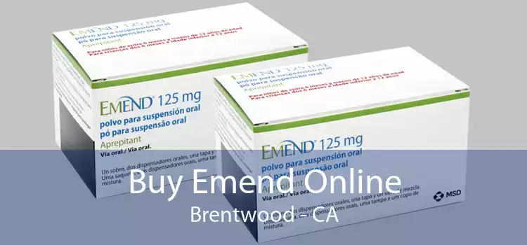 Buy Emend Online Brentwood - CA