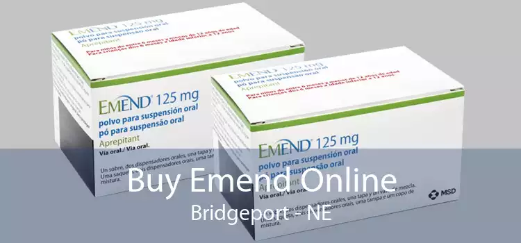 Buy Emend Online Bridgeport - NE