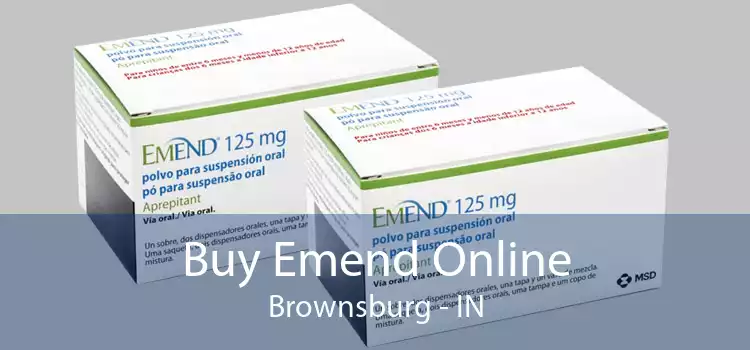 Buy Emend Online Brownsburg - IN