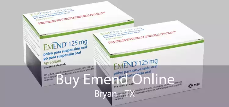 Buy Emend Online Bryan - TX