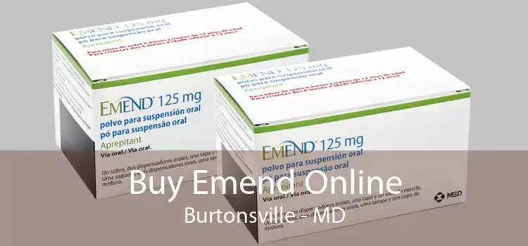 Buy Emend Online Burtonsville - MD