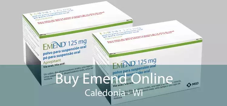 Buy Emend Online Caledonia - WI