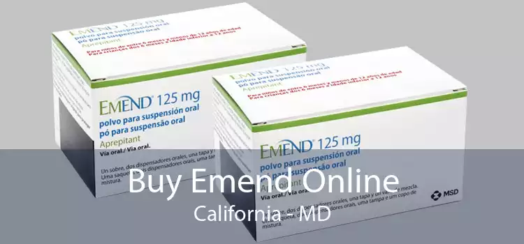 Buy Emend Online California - MD