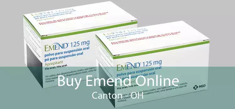 Buy Emend Online Canton - OH