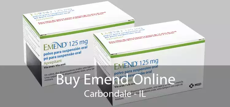 Buy Emend Online Carbondale - IL