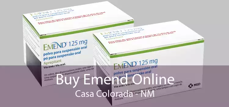 Buy Emend Online Casa Colorada - NM