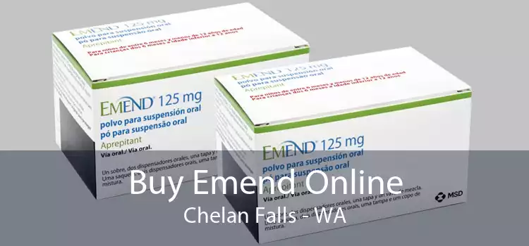 Buy Emend Online Chelan Falls - WA