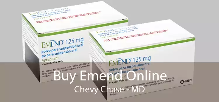Buy Emend Online Chevy Chase - MD