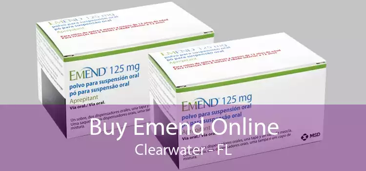 Buy Emend Online Clearwater - FL