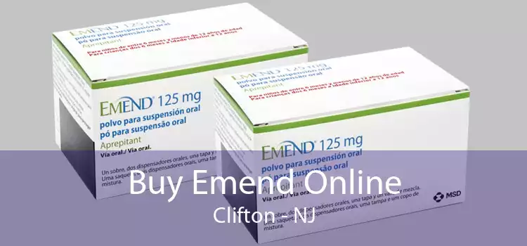 Buy Emend Online Clifton - NJ