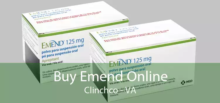 Buy Emend Online Clinchco - VA