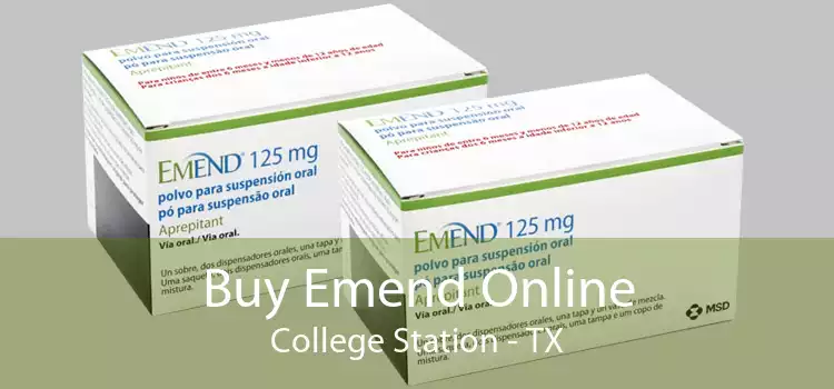 Buy Emend Online College Station - TX