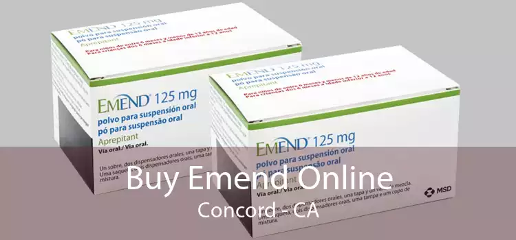 Buy Emend Online Concord - CA