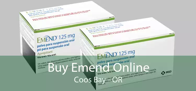 Buy Emend Online Coos Bay - OR