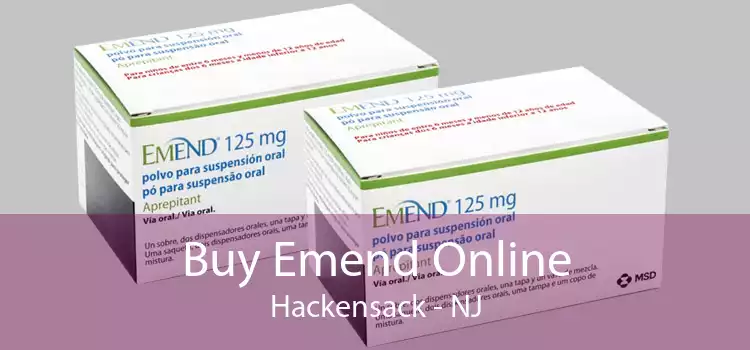 Buy Emend Online Hackensack - NJ